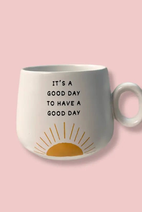 Rose & Lee Co Cappuccino Mug, It's A Good Day Drinkware