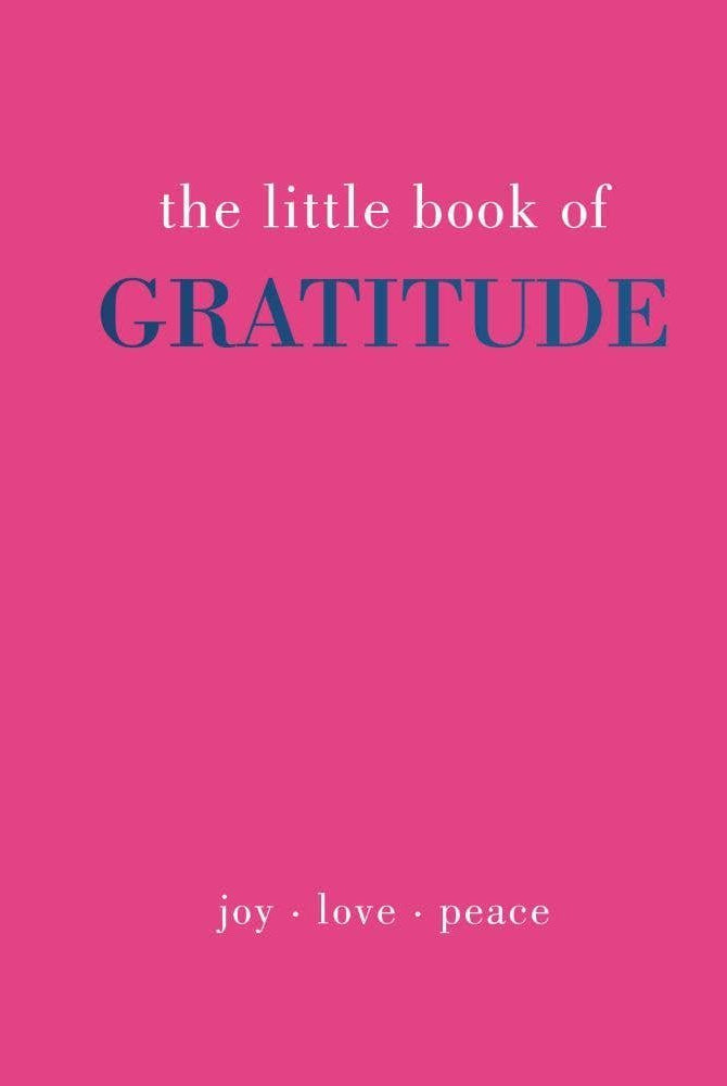 Rose & Lee Co The Little Book of Gratitude: Give. More. Thanks. Home & Gifts