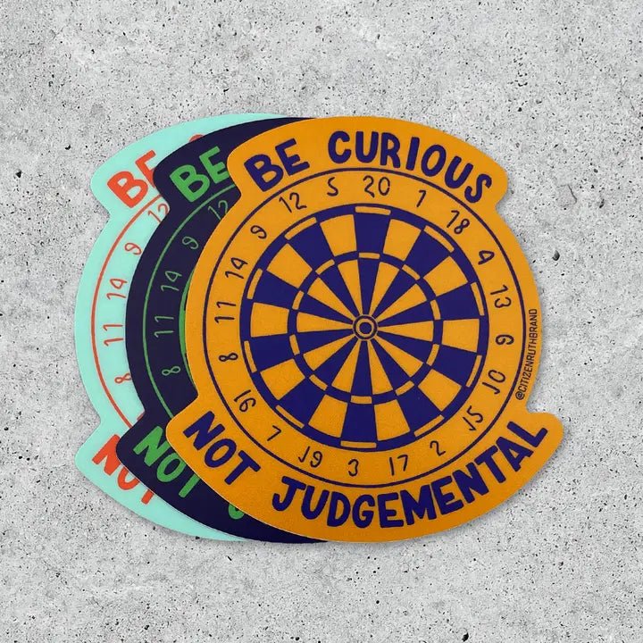 Rose & Lee Co Be Curious Not Judgmental Sticker Stationery