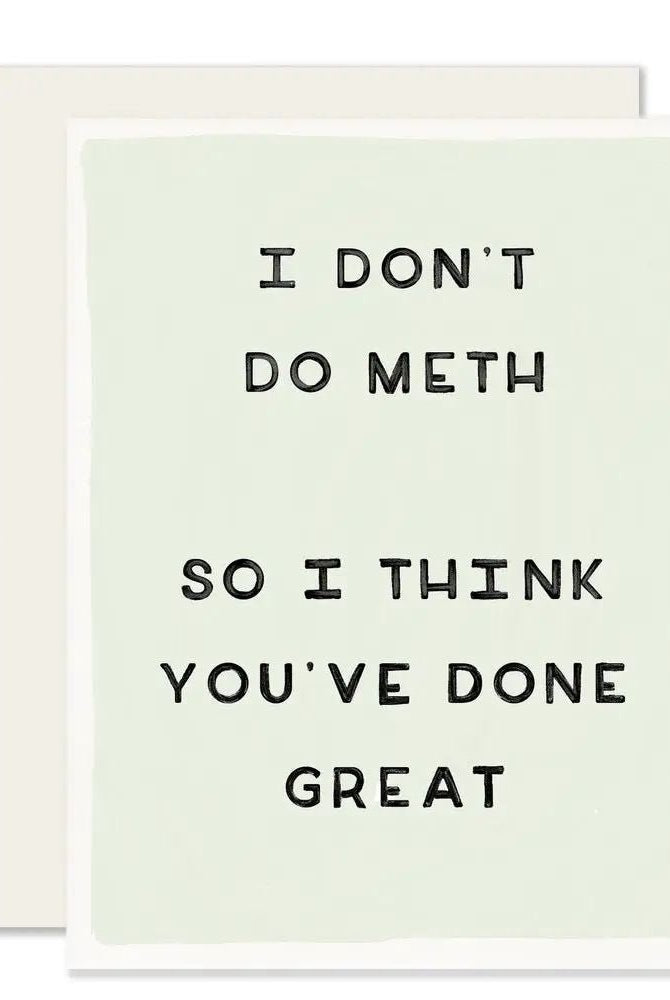 Rose & Lee Co Don't Do Meth Card Stationery