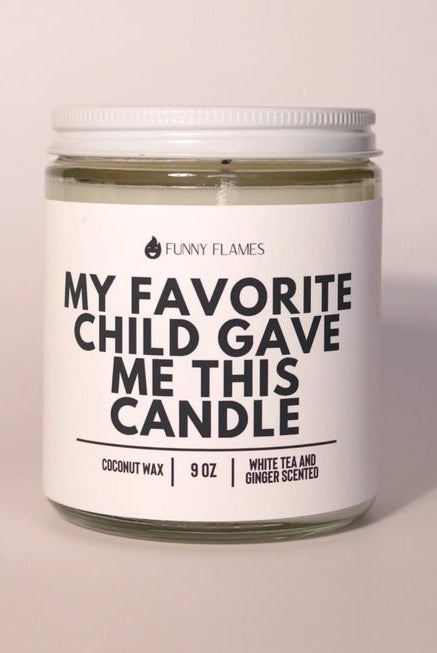 Rose & Lee Co My Favorite Child Got Me This Candle, 9oz Candles