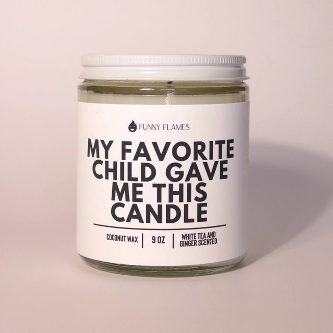 Rose & Lee Co My Favorite Child Got Me This Candle, 9oz Candles