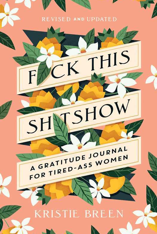 Rose & Lee Co Fuck This Shitshow Book Home & Gifts