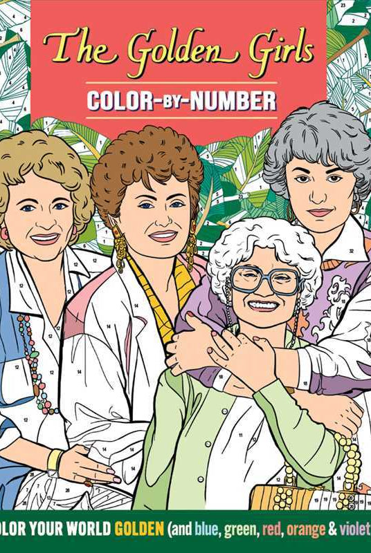 Rose & Lee Co Golden Girls Color - By - Number Coloring Book Home & Gifts