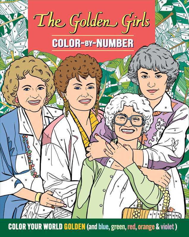 Rose & Lee Co Golden Girls Color - By - Number Coloring Book Home & Gifts