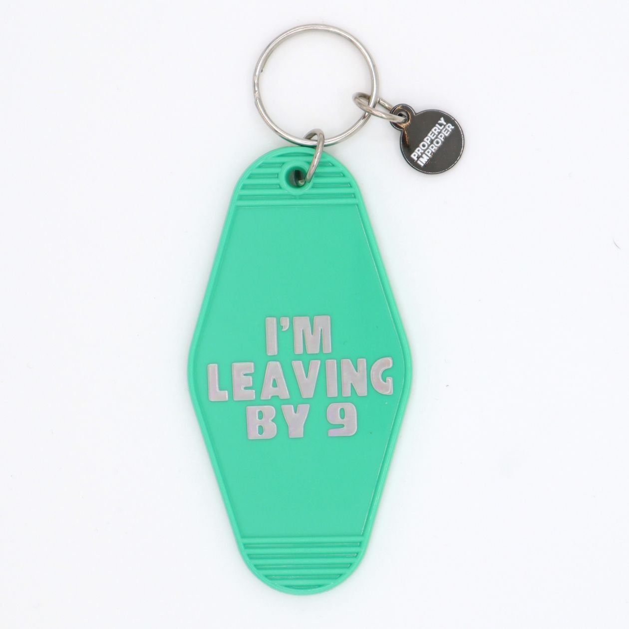 Rose & Lee Co Key Chain, I'm Leaving By 9 Home & Gifts