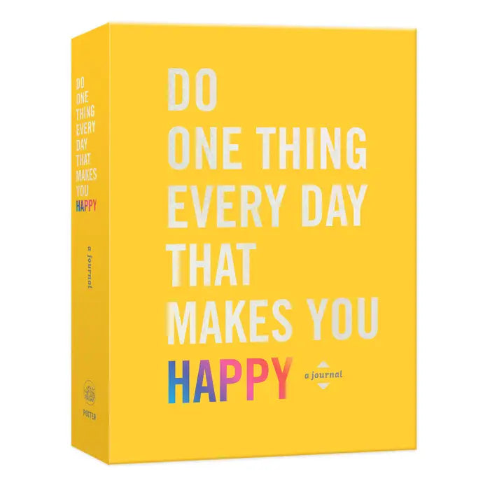 One Thing Every Day That Makes You Happy Journal