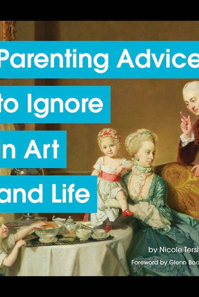 Rose & Lee Co Parenting Advice To Ignore In Art And Life Book Home & Gifts
