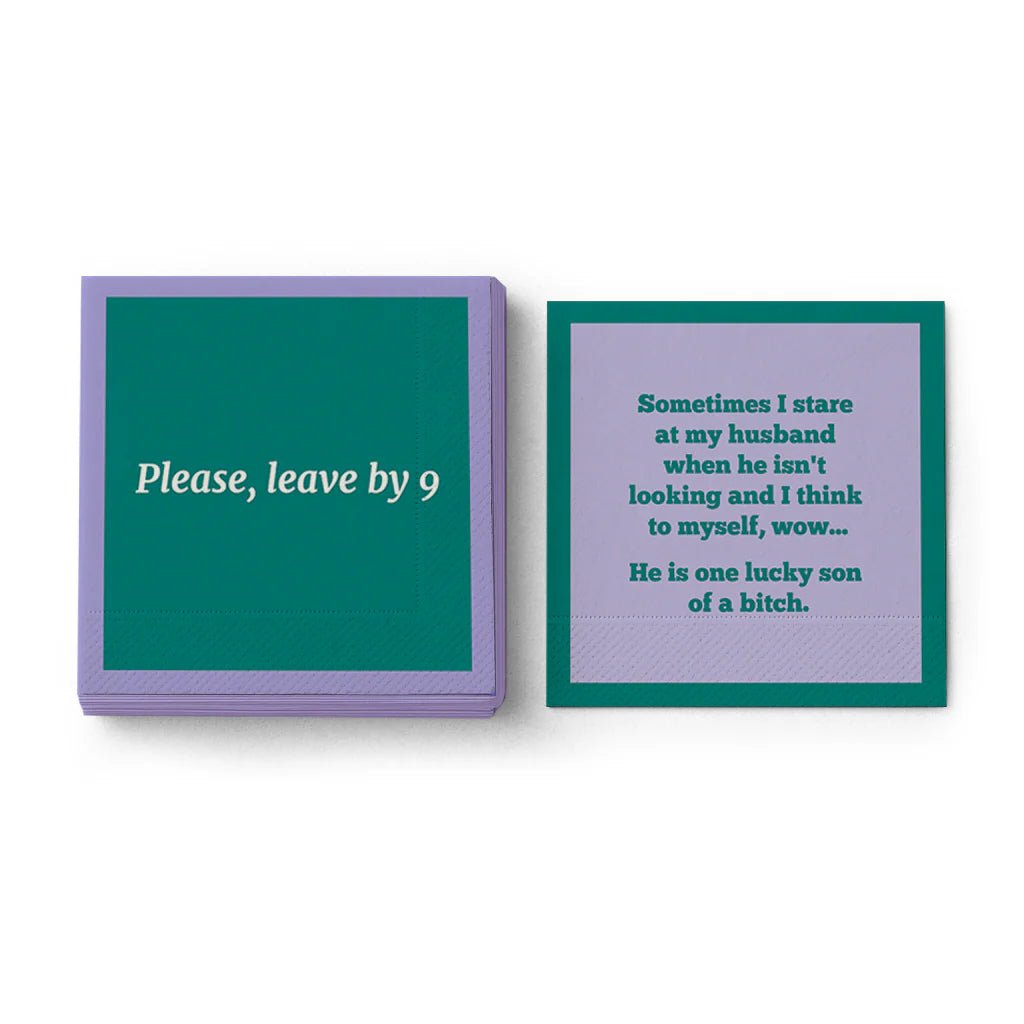 Rose & Lee Co Cocktail Napkin, Please Leave By 9 Home & Gifts