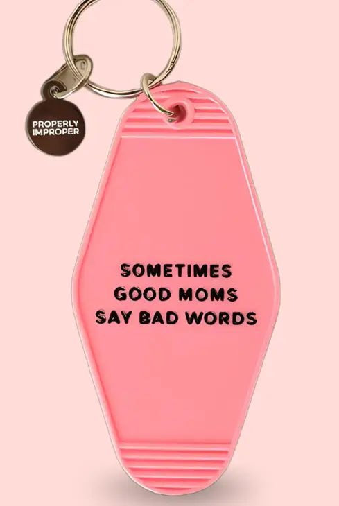 Rose & Lee Co Key Chain, Sometimes Good Moms Home & Gifts