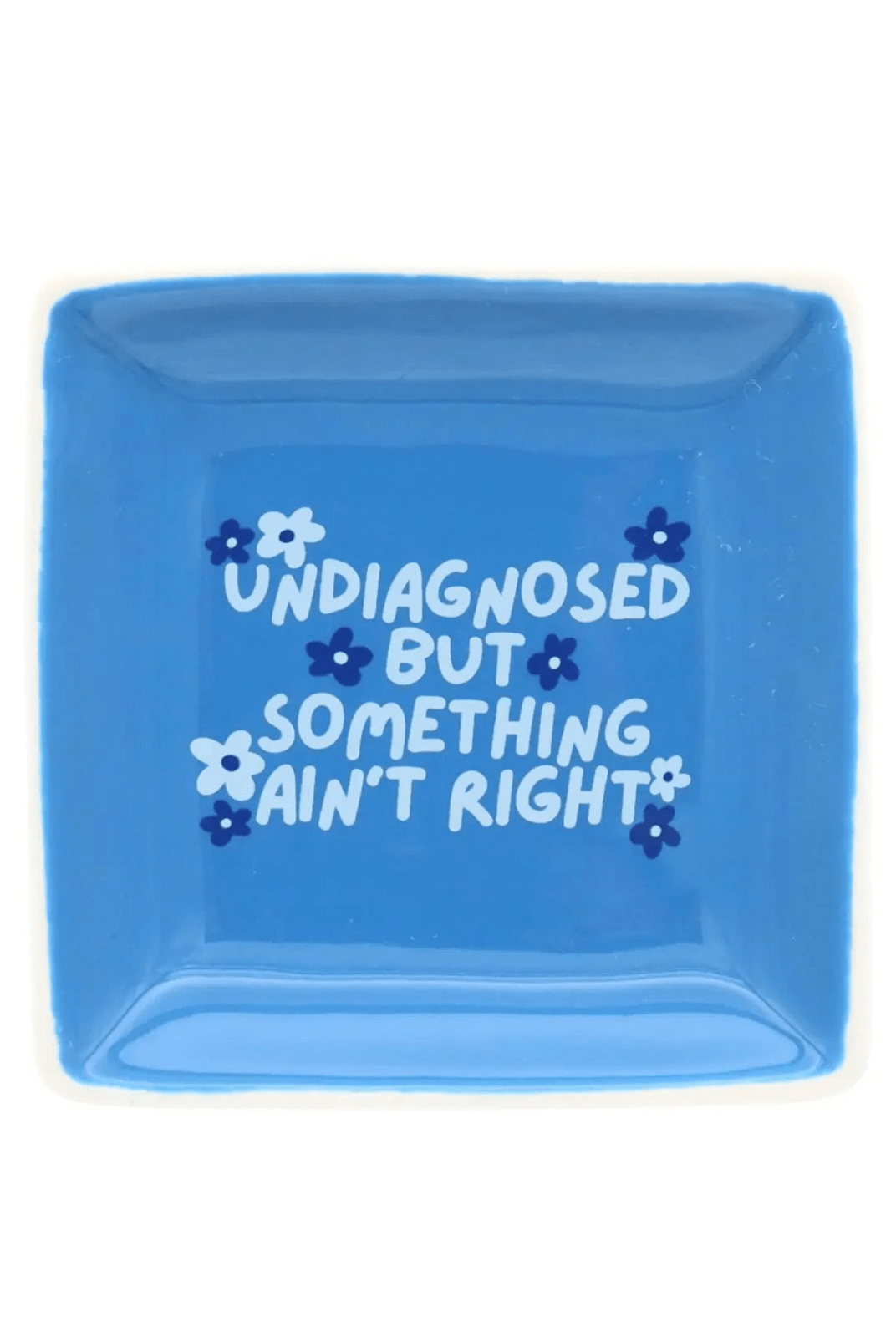 Rose & Lee Co Trinket Tray, Undiagnosed But Something Ain't Right Home & Gifts