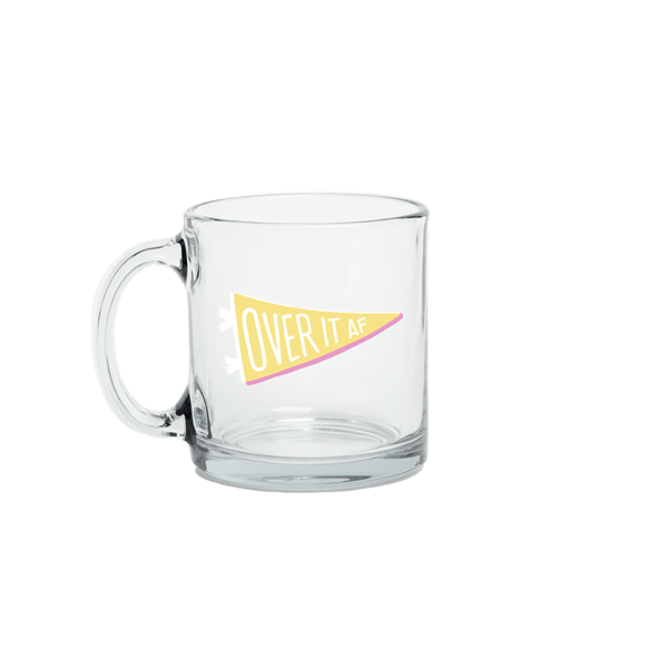 Rose & Lee Co Over It AF Glass Mug Drinkware