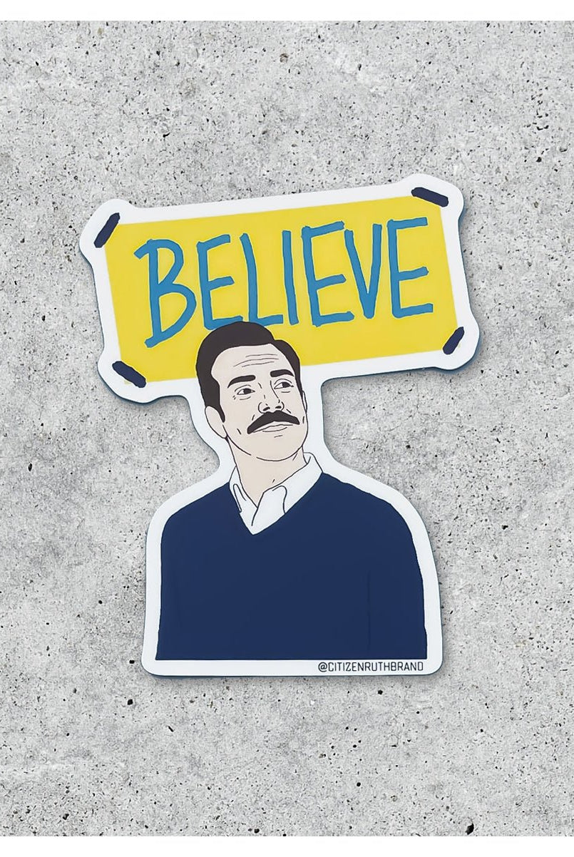 Rose & Lee Co Ted Lasso Believe Sticker Stationery