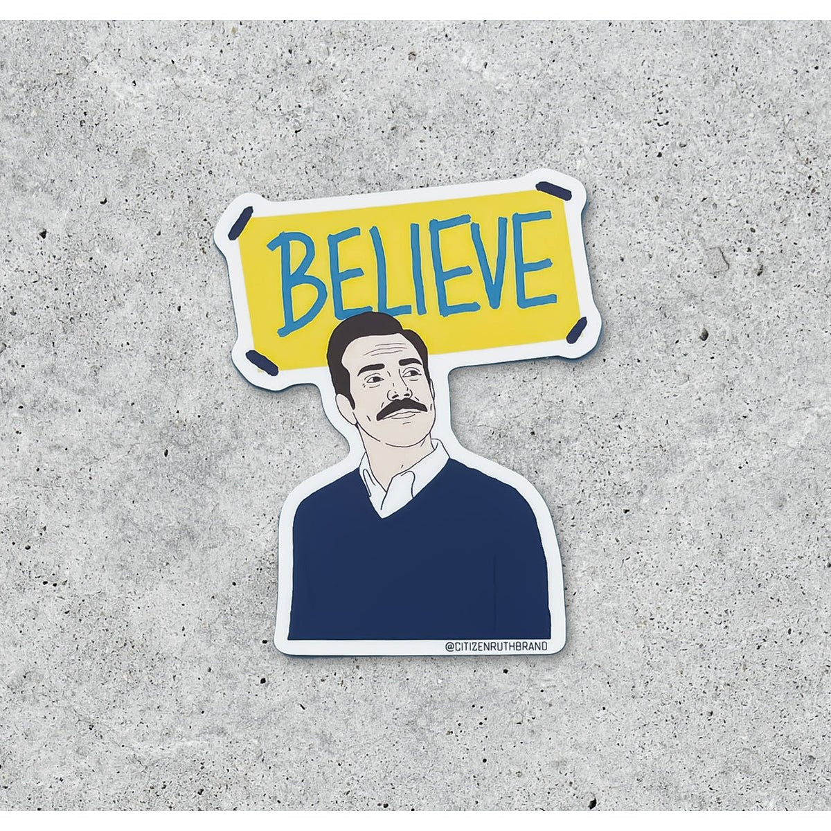 Rose & Lee Co Ted Lasso Believe Sticker Stationery