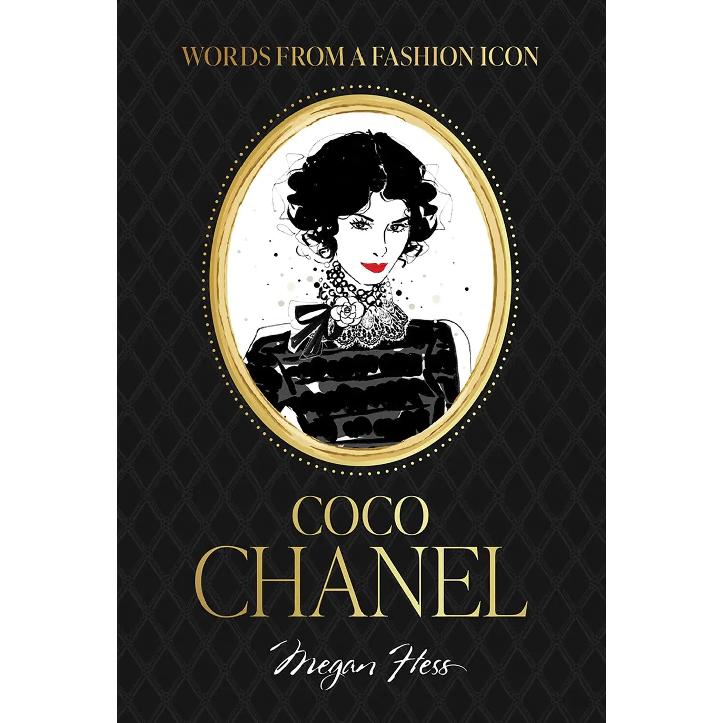 Words from A Fashion Icon: Coco Chanel Book
