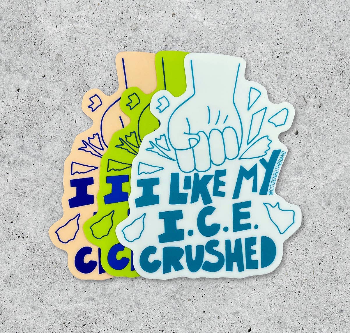 I Like My I.C.E. Crushed Sticker