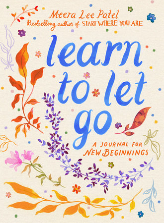 Learn To Let Go Journal For New Beginnings