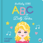Rose & Lee Co Lullaby Legends: ABC of Dolly Parton: A Rhyming Lullaby Home & Gifts