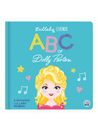 Rose & Lee Co Lullaby Legends: ABC of Dolly Parton: A Rhyming Lullaby Home & Gifts