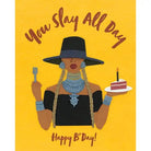 Slay All Day Birthday Card | ROSE & LEE CO – Rose & Lee Co