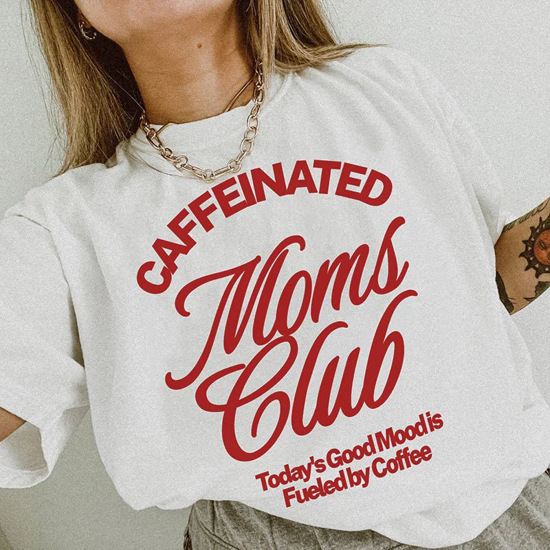 Caffeinated Moms Club Red and White Graphic Tee