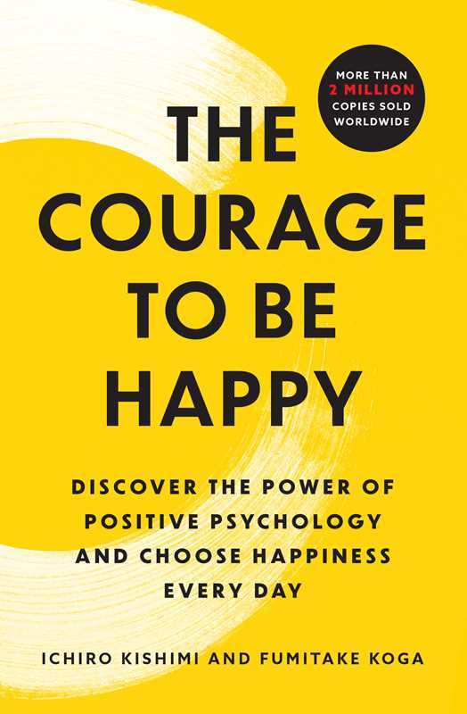 Courage to be Happy Book