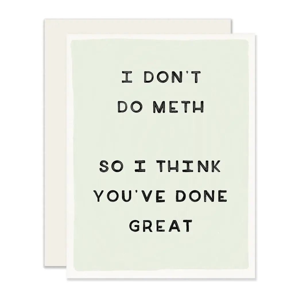 Rose & Lee Co Don't Do Meth Card Stationery