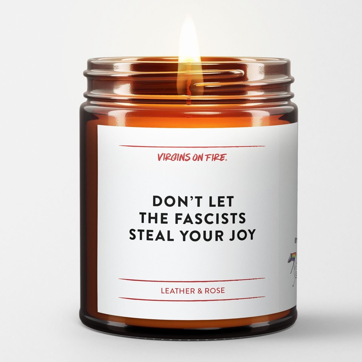 Rose & Lee Co Don't Let The Fascists Steal Your Joy Candle, Leather & Rose Candles