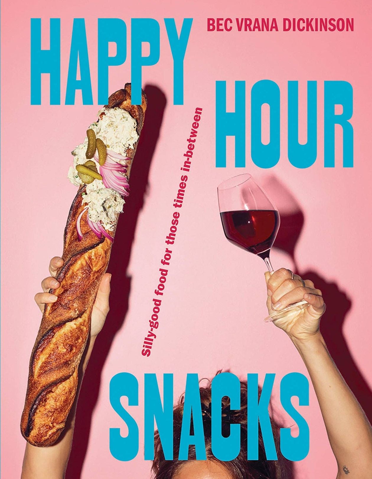 Rose & Lee Co Happy Hour Snacks Cookbook Home & Gifts