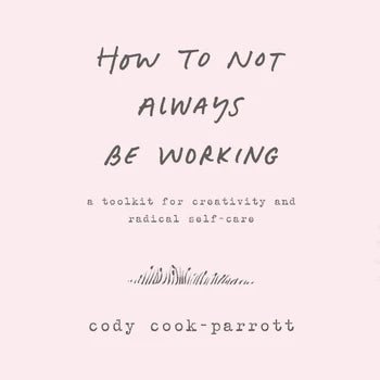 Rose & Lee Co How to Not Always Be Working Book Home & Gifts