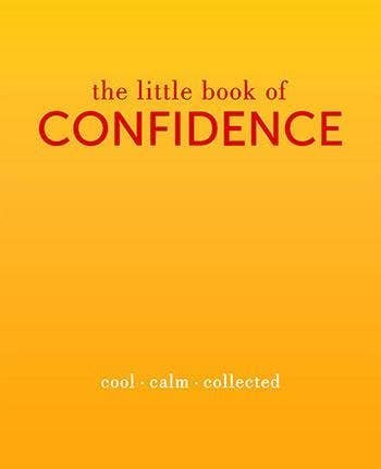 Rose & Lee Co The Little Book Of Confidence: Cool. Calm. Collected Home & Gifts