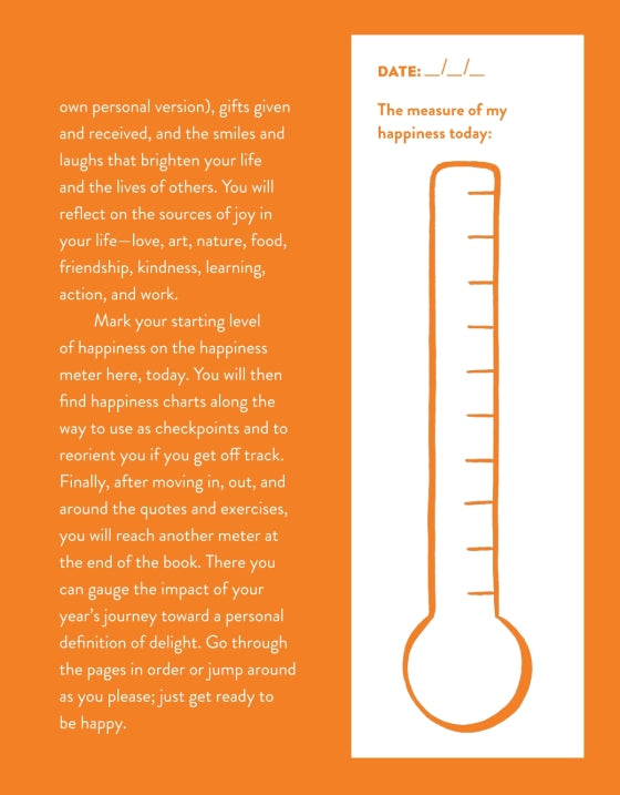 One Thing Every Day That Makes You Happy Journal