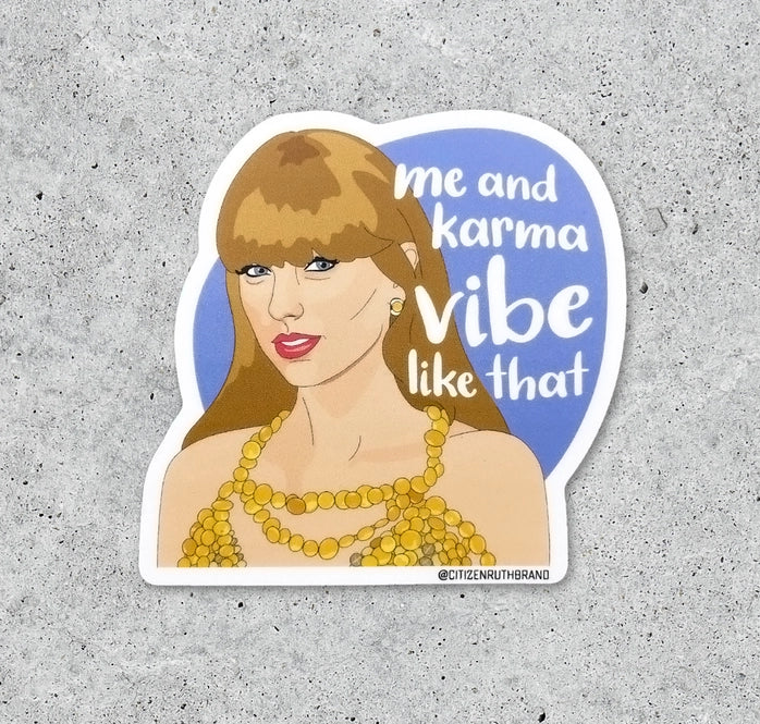 Me and Karma Taylor Swift Sticker