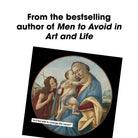 Parenting Advice To Ignore In Art And Life Hardcover Book