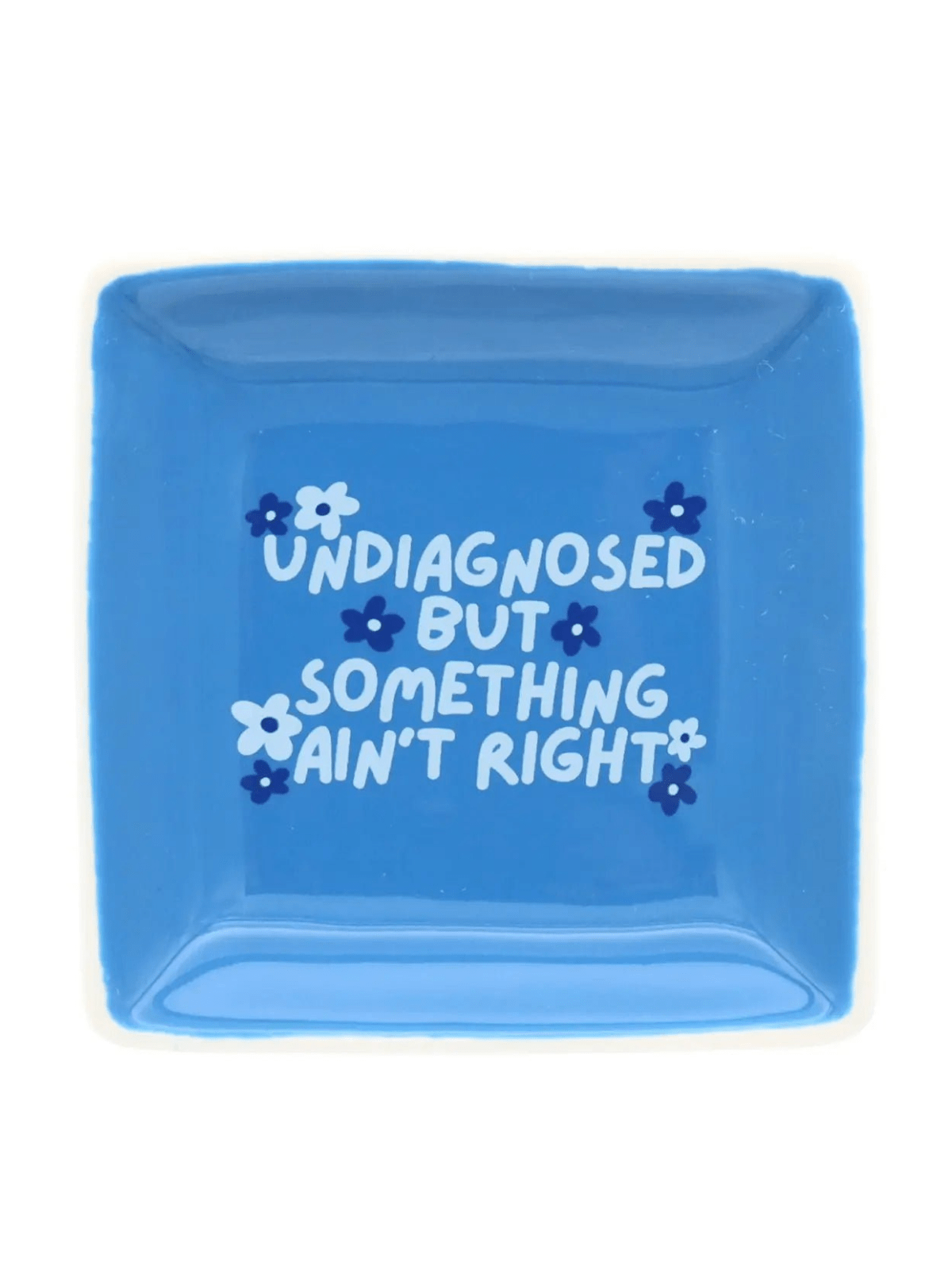Rose & Lee Co Trinket Tray, Undiagnosed But Something Ain't Right Home & Gifts