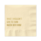 Rose & Lee Co Cocktail Napkin, Water Into Wine Drinkware