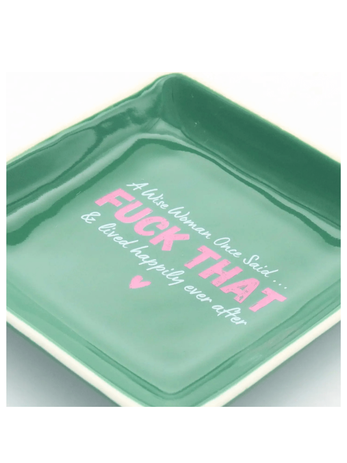 Rose & Lee Co Trinket Tray, A Wise Woman Once Said Home & Gifts