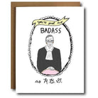 RBG Badass Card - Rose & Lee Co