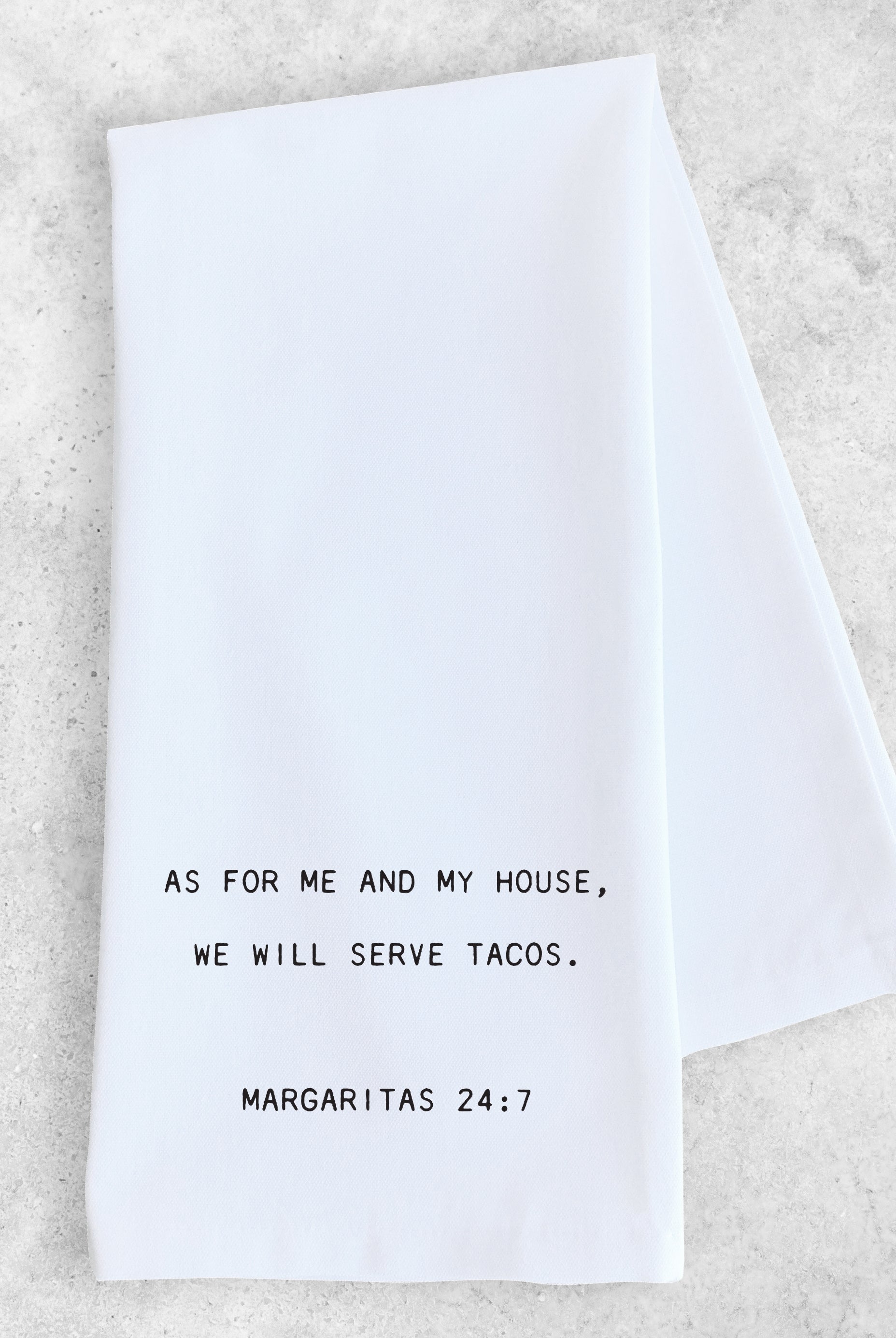 Margaritas 24:7 Tea Towel