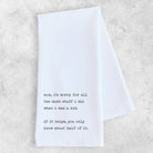 Rose & Lee Co Mom, I'm Sorry Tea Towel