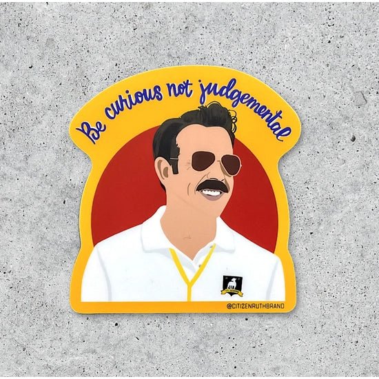 Rose & Lee Co Ted Lasso "Be Curious" Sticker Stationery